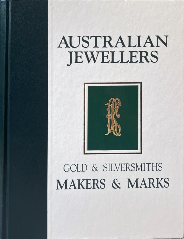 Australian Jewellers Gold and Silversmiths Markers and Marks in hard cover by Cavill, Cocks and Grace.